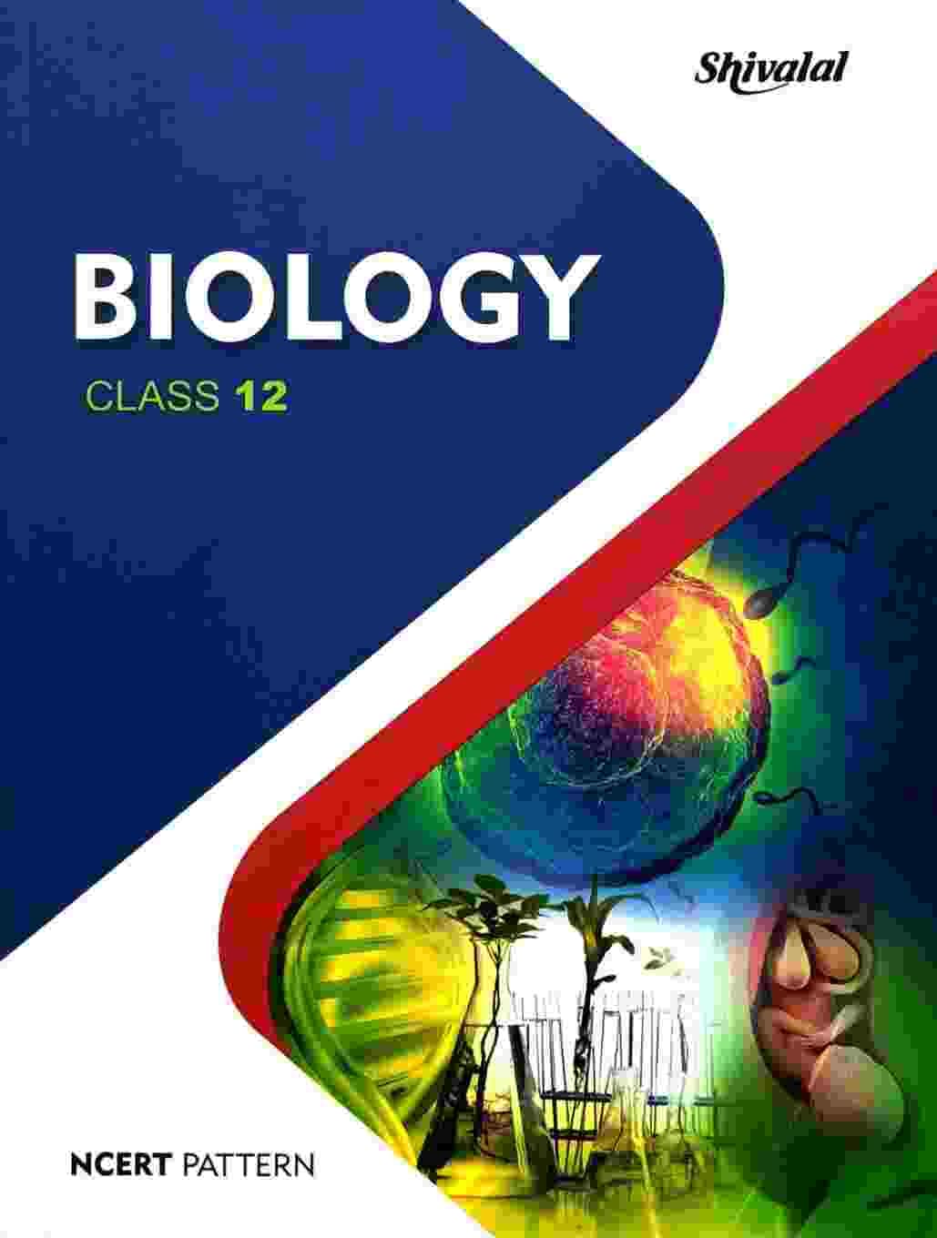 Biology shivlal class 12