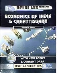 Economics of india & chhattisgarh by delhi ias academy
