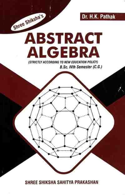 Abstract algebra hk pathak